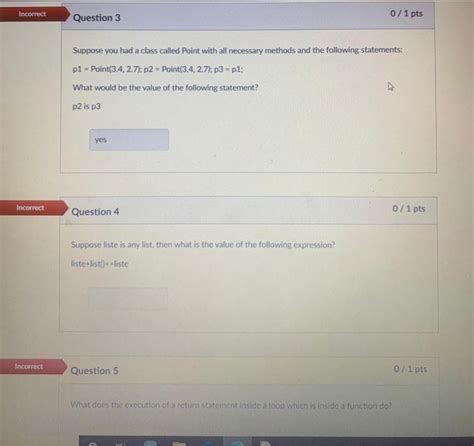 Solved Incorrect Question 1 0 1 Pts What Is The Value Of The Chegg