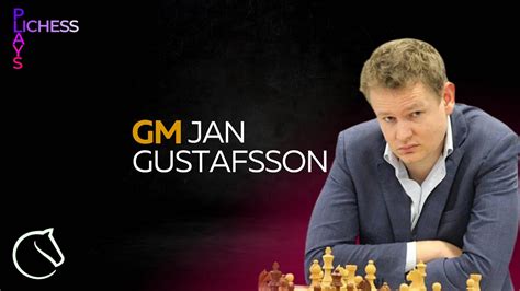 GM Jan Gustafsson Lichess Plays April 30 2023 YouTube