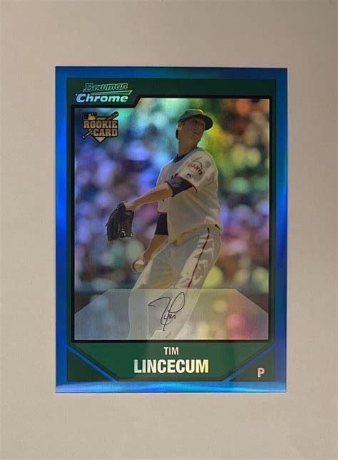 2007 Bowman Chrome Rookie Refractor Tim Lincecum 001 199 EBay