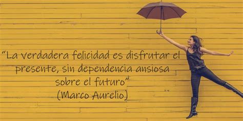 Frases Sobre La Vida Y La Felicidad Que Te Har N Pensar