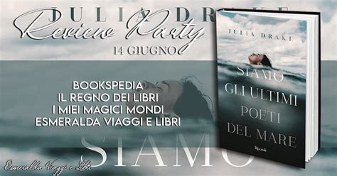 I Miei Magici Mondi Review Party Recensione Siamo Gli Ultimi Poeti