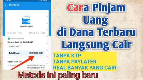 Tanpa Ktp🔥cara Pinjam Uang Di Dana Langsung Cair Pinjaman Saldo Dana