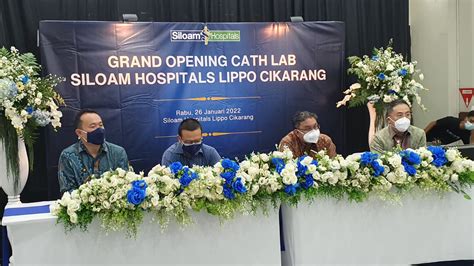 Semakin Berkualitas Siloam Hospitals Cikarang Kini Miiki Layanan