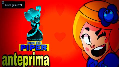 Uso La Nuovo Skin Di Piper In Anteprima Brawl Stars [ita] Youtube