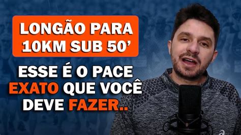 PARA CORRER 10KM ABAIXO DE 50 MINUTOS VOCÊ PRECISA FAZER ESSE TIPO DE