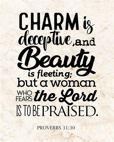 Beauty Is Fleeting Woman Who Fears The Lord To Be Praised