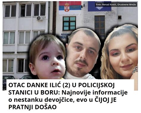 OTAC DANKE ILIĆ 2 BIO U POLICIJSKOJ STANICI U BORU Najnovije