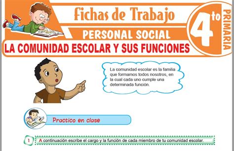 La Comunidad Escolar Y Sus Funciones Para Cuarto De Primaria Fichas