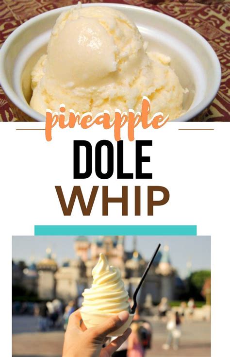 Make Disneys Famous Pineapple Dole Whip Recipe At Home Recipe Dole