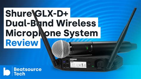 Shure Glx D Dual Band Wireless Microphone System Review Beatsource Tech