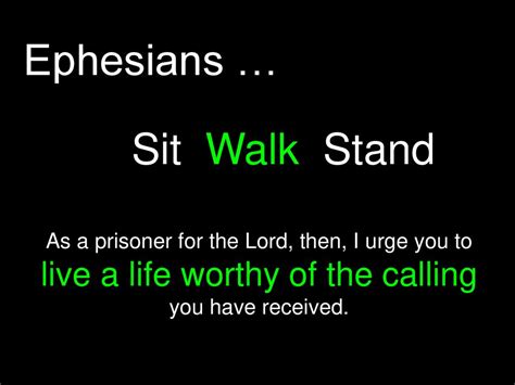 Ephesians Sit Walk Stand Ppt Download