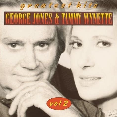 George Jones Tammy Wynette Greatest Hits Vol 2 Lyrics And