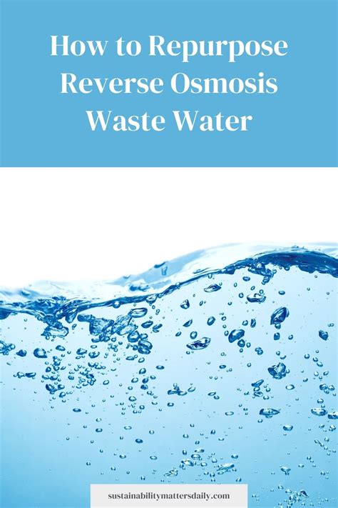 Reverse Osmosis Waste Water Uses: 10 Ideas For Reusing - SMD.com