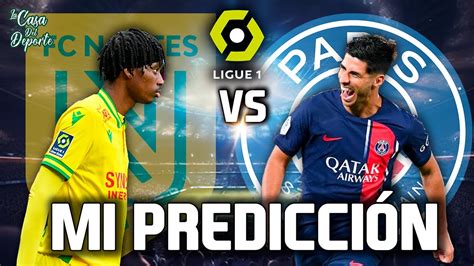 Nantes Vs Psg Pron Stico Ligue Apuestas Deportivas Futbol