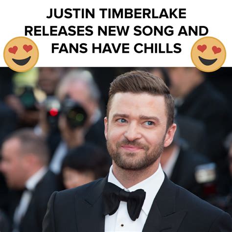 Justin Timberlake Just Dropped A New Song And It Is Giving Me Chills