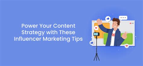 Power Your Content Strategy With These Influencer Marketing Tips Poptin Blog