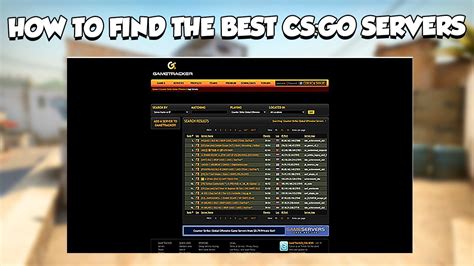 How To Find The Best Csgo Servers 2022 Tutorial Youtube