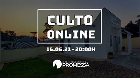 Culto Online Quarta Feira Youtube