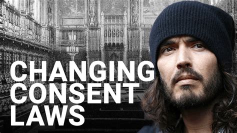 Russell Brand Allegations Changing Age Of Consent Laws Unlikely To