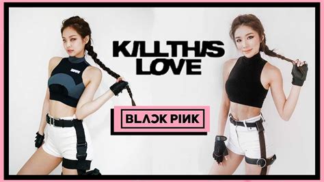 Actualizar Imagen Jennie Blackpink Outfit Kill This Love Abzlocal Mx