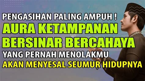 Doa Ketampanan Pengasihan Paling Ampuh Supaya Wanita Suka Luluh Sama