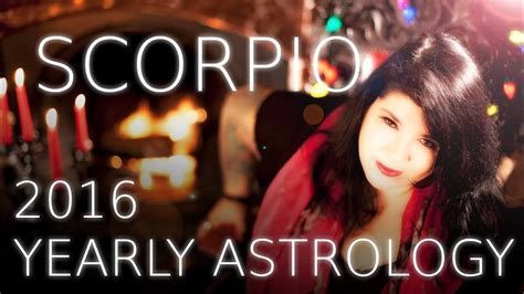 Scorpio Yearly Astrology Forecast 2016 With Michele Knight Youtube