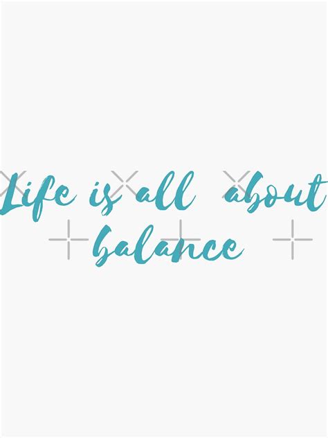 Life Is All About Balance Sticker For Sale By Syedkazmi Redbubble