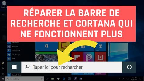 La Barre De Recherche Et Cortana Ne Fonctionnent Plus Sur Windows