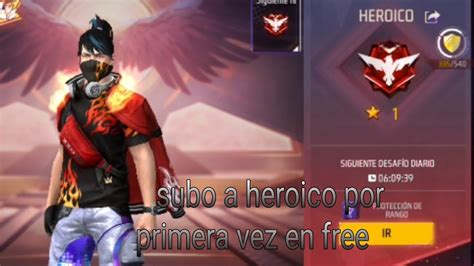 Subo A Heroico Por Primera Vez A Heroico Youtube