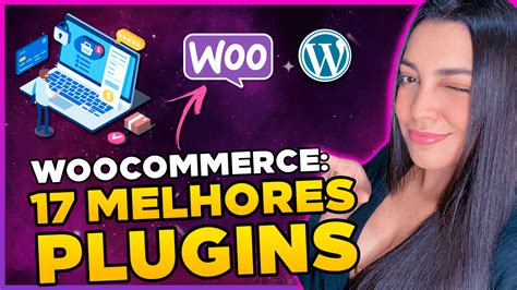 Melhores Plugins Essenciais E Gr Tis Para Woocommerce De B Nus