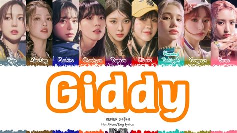 Kep1er 케플러 Giddy lyrics Color Coded Han Rom Eng YouTube