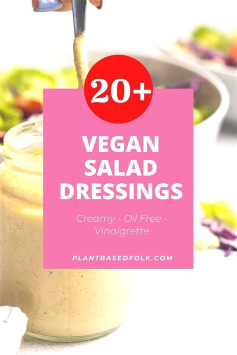 Looking For A Homemade Vegan Salad Dressings To Perfectly Match With Your Salad Heres A List