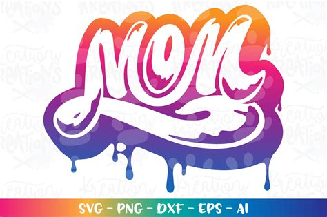 Mom Svg Graffiti Svg Dripping Hand Drawn Svg Mom Of Boy Girl Etsy UK