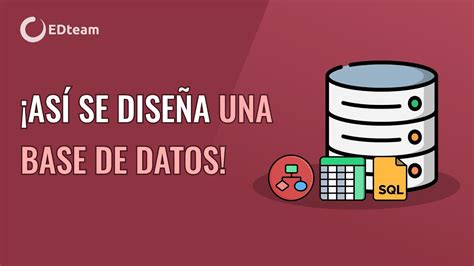 C Mo Dise Ar Una Base De Datos Cu Les Son Las Etapas Youtube