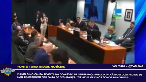 FLAVIO DINO CAUSA REVOLTA NA COMISSÃO DE SEGURANÇA PÚBLICA DA CÂMARA