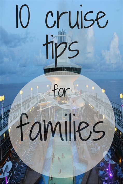 10 Essential Cruise Tips for Every Family