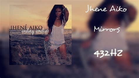 Jhené Aiko Mirrors 432HZ YouTube