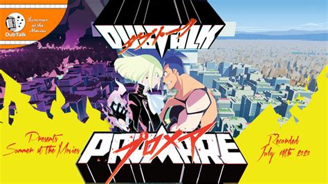 Dub Talk Presents Summer At The Movies Season 4 PROMARE YouTube