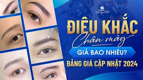 Điêu Khắc Chân Mày Giá Bao Nhiêu Cập Nhật 13 02 2025