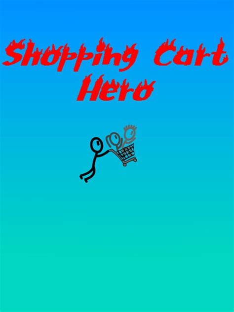 Shopping Cart Hero 2009