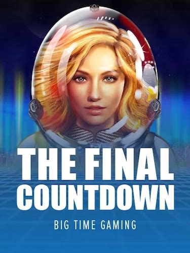 Play The Final Countdown Demo Slot ️ Free To Play January 2025