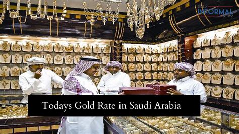 Today Gold Rate In Saudi Arabia 11th March 2024 Informal Newz Gulf