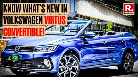 Know What S New In Volkswagen Virtus Convertible Republic Business