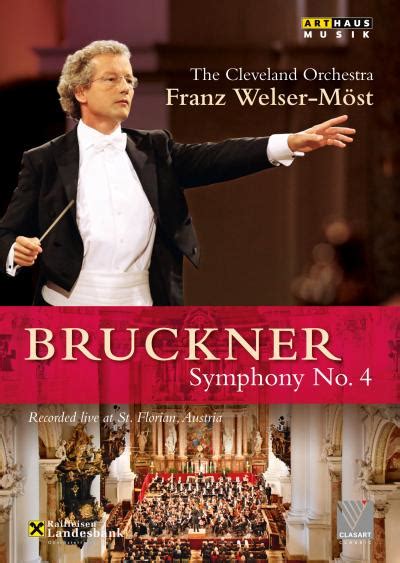 Symphonie n 4 DVD Zone 2 Anton Bruckner Franz Welser Möst tous