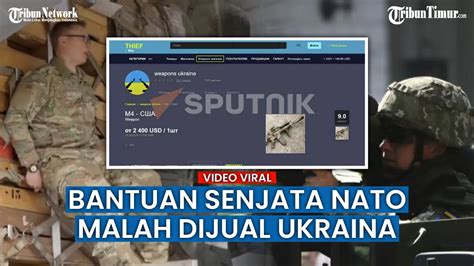 Ukraina Diklaim Menjual Senjata Yang Dipasok NATO Ke Luar Negeri YouTube