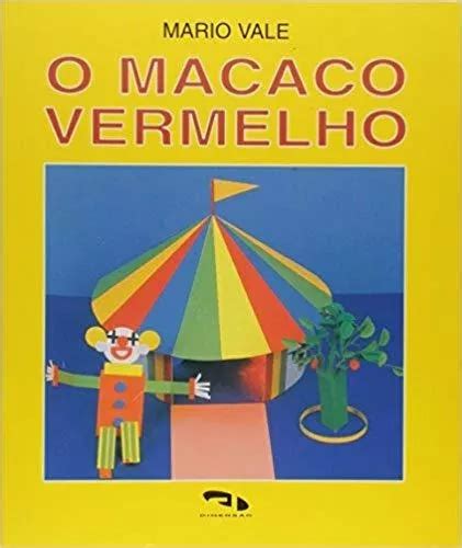 Macaco Vermelho O De Mário Vale Editora Dimensao Paradidatico