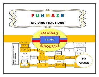 Maze Dividing Fractions By Refreshing Maths Teachers Pay Teachers