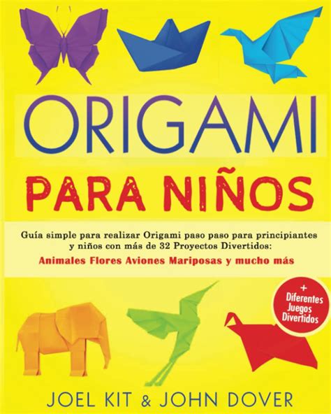 Buy Origami Para Ni Os Gu A Simple Para Realizar Origami Paso Paso