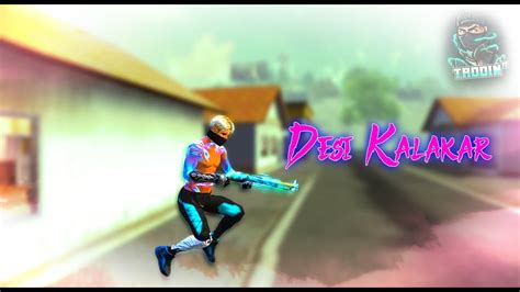 Desi Kalakar Free Fire Beat Sync Montage YouTube