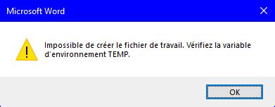 Erreur Word Word Impossible De Cr Er Le Fichier De Travail